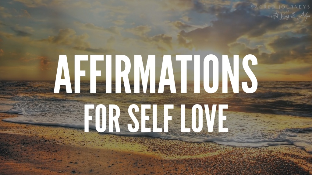 Affirmations for Self Love